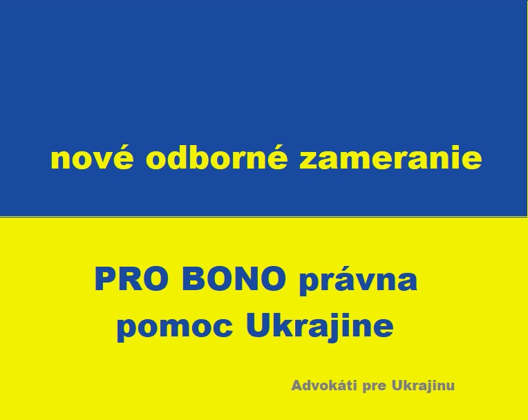 Vytvorili sme nové odborné zameranie pre advokátov ochotných pomáhať utečencom z Ukrajiny