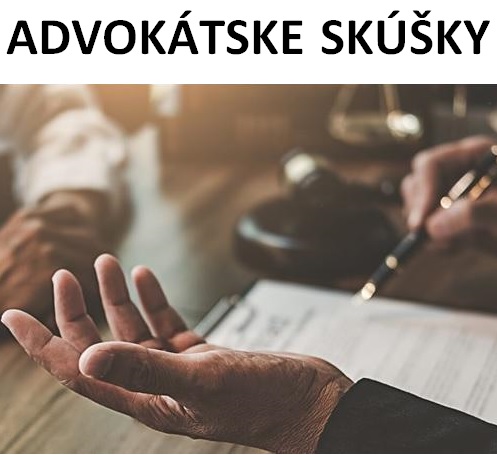 Informácia o postupe pri termínoch advokátskych skúšok