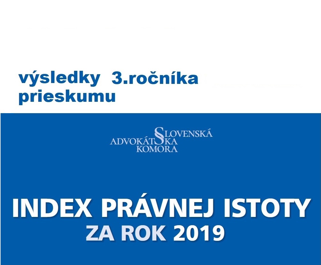 INDEX PRÁVNEJ ISTOTY 2020 – správa o výsledkoch prieskumu za rok 2019