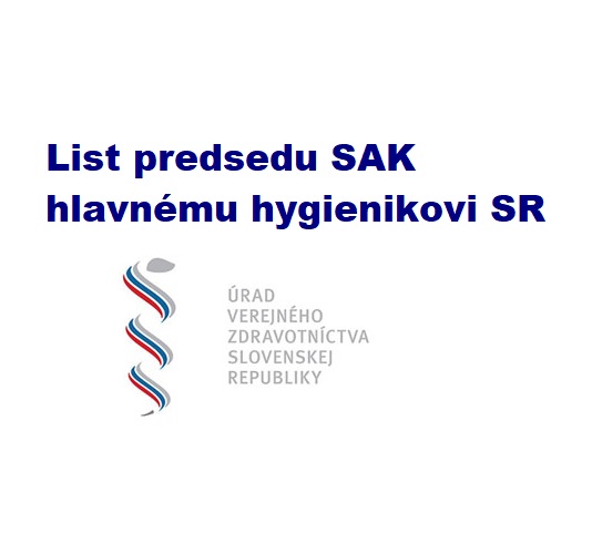 Designovaný predseda SAK zaslal list hlavnému hygienikovi SR