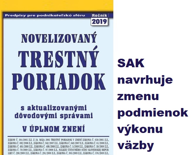 Predseda SAK Viliam Karas dnes zaslal list ministerke spravodlivosti Márii Kolíkovej s návrhom na zmenu Trestného poriadku v časti týkajúcej sa väzby.