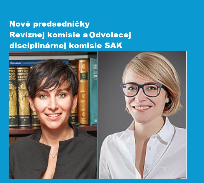 Nové predsedníčky Revíznej komisie a Odvolacej disciplinárnej komisie SAK