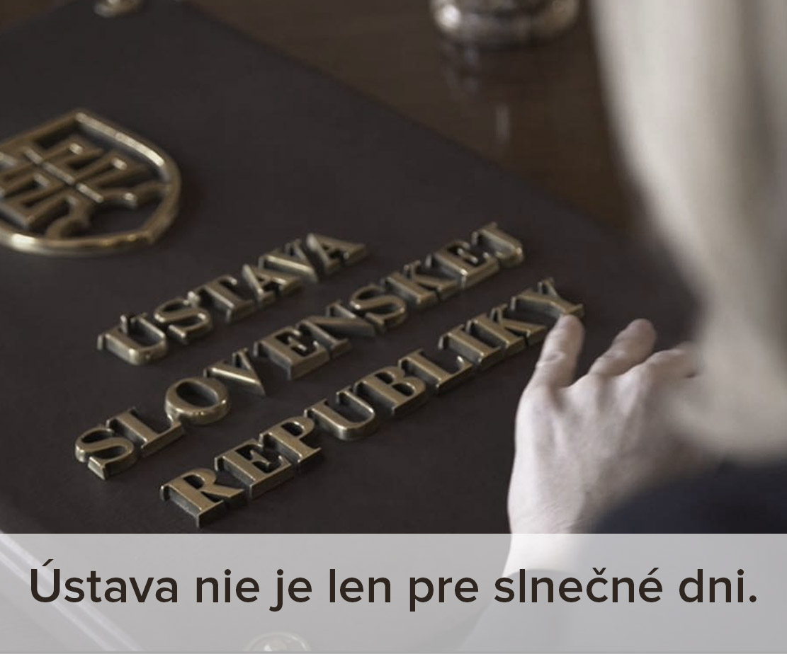 Ku Dňu ústavy: ÚSTAVA NIE JE LEN PRE SLNEČNÉ DNI